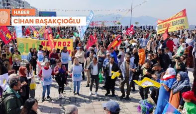 İzmir’de Newroz yüzlerce kişinin katılımıyla kutlanıyor