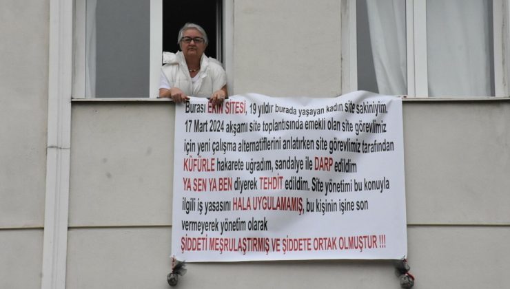 Apartman görevlisinin saldırısına uğradı, sesini duyurmak için pankart astı